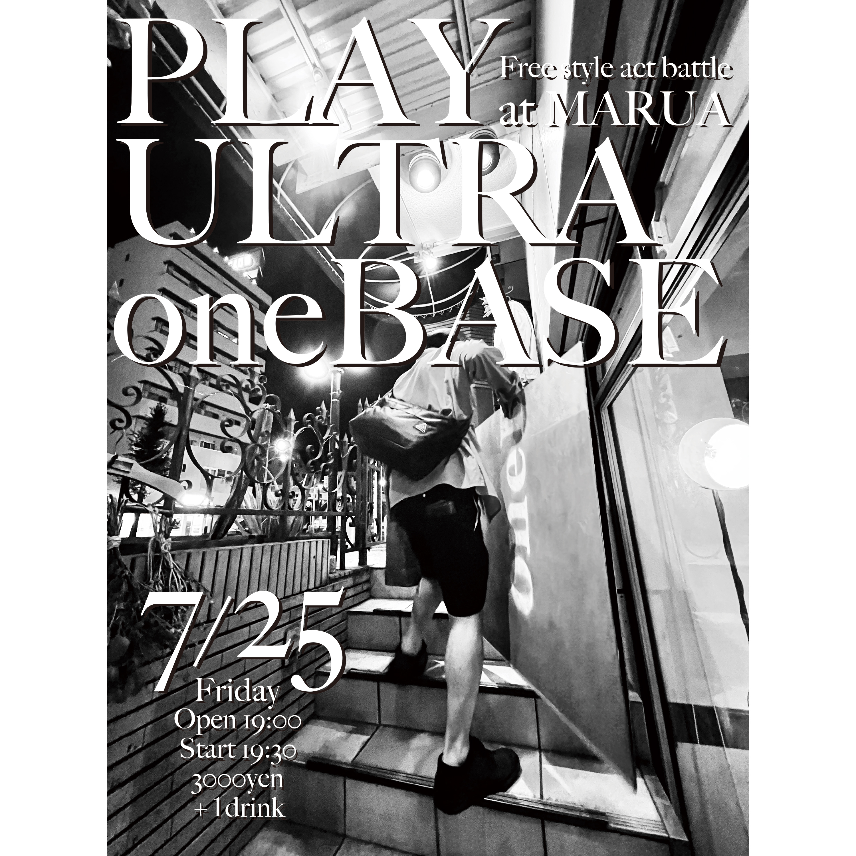 2025/6/25 PLAY ULTRA one BASE at MARUA