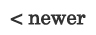 newer entries